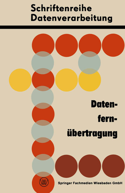 Datenfernübertragung von Giesecke,  R., Kuhrt,  P. F., Maurer,  V.