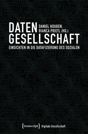 Datengesellschaft von Houben,  Daniel, Prietl,  Bianca