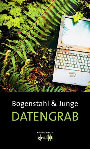 Datengrab von Bogenstahl,  Christiane, Junge,  Reinhard