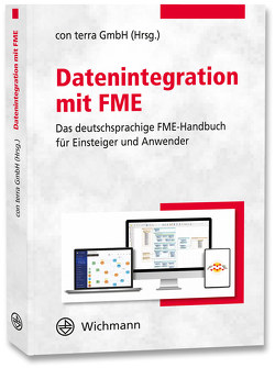 Datenintegration mit FME