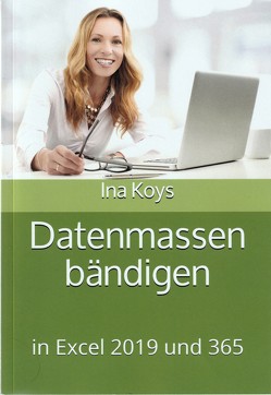 Datenmassen bändigen von Ina,  Koys