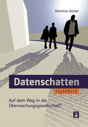 Datenschatten von Becker,  Matthias