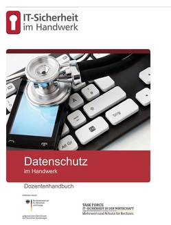 Datenschutz im Handwerk von Rafalkes,  Innokentij, Schibert,  Elena, Schüler,  Jürgen