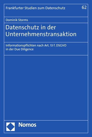 Datenschutz in der Unternehmenstransaktion von Storms,  Dominik