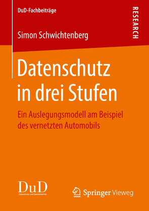 Datenschutz in drei Stufen von Schwichtenberg,  Simon