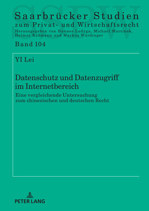 Datenschutz und Datenzugriff im Internetbereich von Yi,  Lei