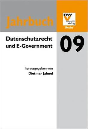 Datenschutzrecht und E-Government von Jahnel,  Dietmar