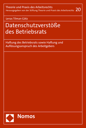 Datenschutzverstöße des Betriebsrats von Götz,  Lenas Tilman