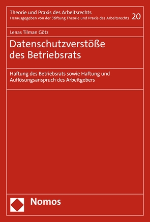 Datenschutzverstöße des Betriebsrats von Götz,  Lenas Tilman