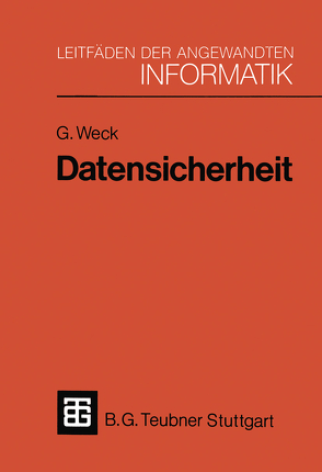 Datensicherheit von Weck,  Gerhard