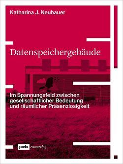 Datenspeichergebäude von Neubauer,  Katharina