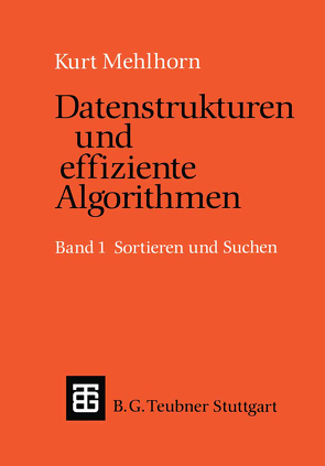 Datenstrukturen und effiziente Algorithmen von Mehlhorn,  Kurt