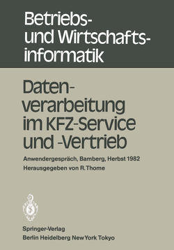 Datenverarbeitung im KFZ-Service und -Vertrieb von Thome,  R.