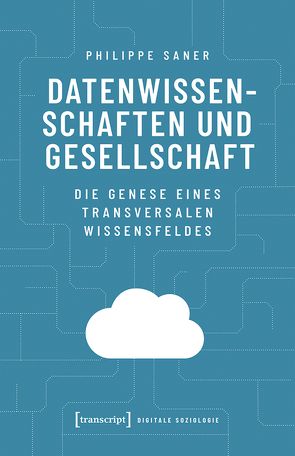 Datenwissenschaften und Gesellschaft von Saner,  Philippe