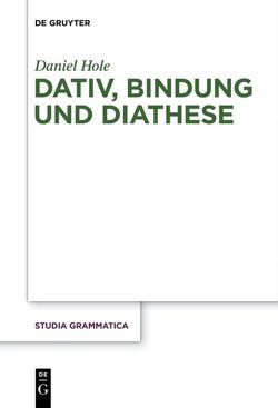 Dativ, Bindung und Diathese von Hole,  Daniel