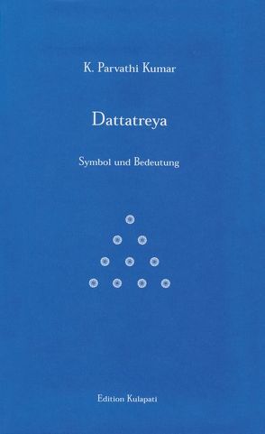 Dattatreya von Kumar,  K Parvathi
