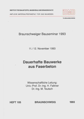 Dauerhafte Bauwerke aus Faserbeton von Falkner,  Horst