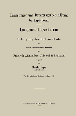 Dauerträger und Dauerträgerbehandlung bei Diphtherie von Pape,  Martin