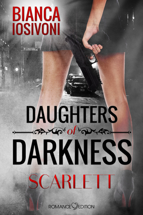 Daughters of Darkness: Scarlett von Iosivoni,  Bianca