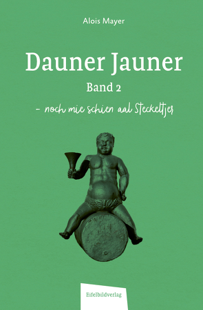 Dauner Jauner Band 2 von Mayer,  Alois