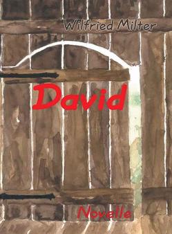 David von Milter,  Wilfried