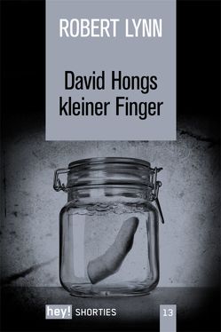 David Hongs kleiner Finger von Lynn,  Robert