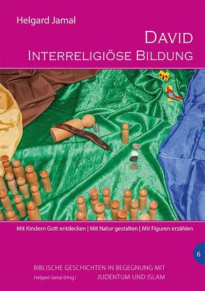 David – Interreligiöse Bildung von Jamal,  Helgrad