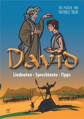 David (Kindermusical) von Fruth,  Matthias