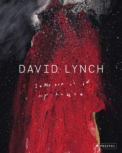 David Lynch von Giloy-Hirtz,  Petra, Huijts,  Stijn, Lynch,  David, McKenna,  Kristine