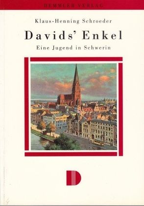 Davids‘ Enkel von Schroeder,  Klaus-Henning