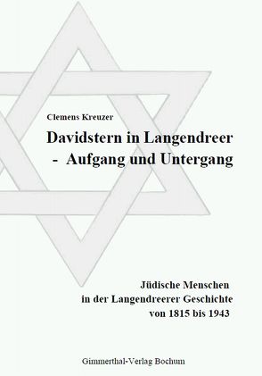 Davidstern in Langendreer – Aufgang und Untergang von Kreuzer,  Clemens