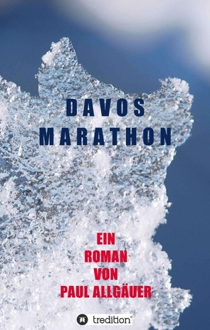 Davosmarathon von Allgäuer,  Paul