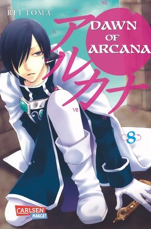 Dawn of Arcana 8 von Araki,  Yohana, Toma,  Rei