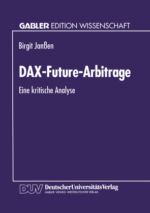 DAX-Future-Arbitrage von Janßen,  Birgit