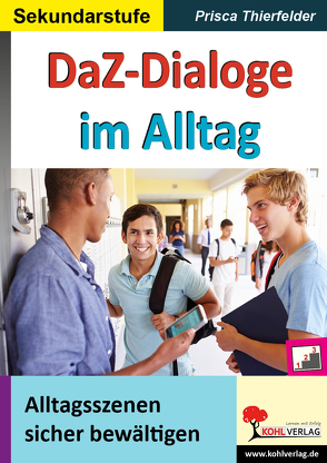 DaZ-Dialoge im Alltag von Thierfelder,  Prisca