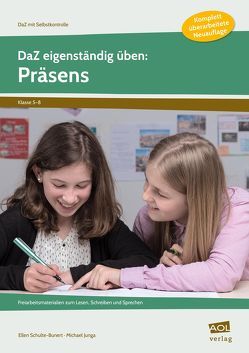 DaZ eigenständig üben: Präsens – SEK von Junga,  Michael, Schulte-Bunert,  Ellen