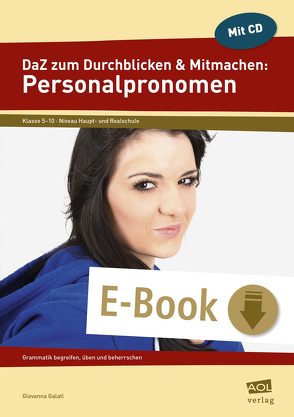 DaZ zum Durchblicken & Mitmachen: Personalpronomen von Galati,  Giovanna