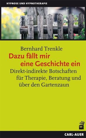 Dazu fällt mir eine Geschichte ein von Lütz,  Manfred, Trenkle,  Bernhard