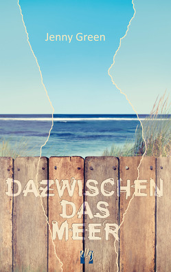 Dazwischen das Meer von Green,  Jenny