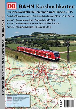 DB Bahn: Eisenbahn-Übersichtskarten Deutschland & Europa 2015. 3 Großformatposter im Format DIN A1 – 59 x 84 cm