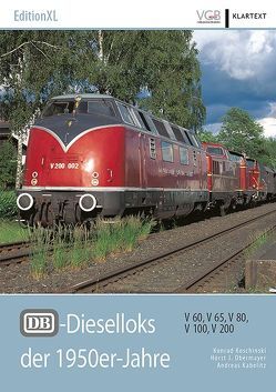 DB-Dieselloks der 1950er-Jahre von Kabelitz,  Andreas, Koschinski,  Konrad, Obermayer,  Horst J