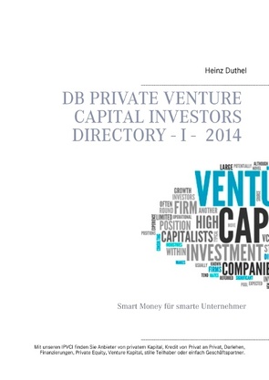 DB Private Venture Capital Investors Directory I – 2014 von Co. Ltd.,  IAC Society, Duthel,  Heinz