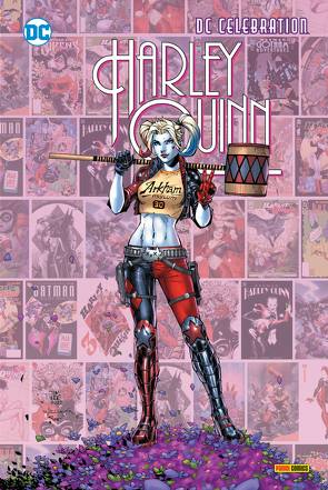 DC Celebration: Harley Quinn von Albuquerque,  Rafael, Badower,  Jason, Castellucci,  Cecil, Conner,  Amanda, Dini,  Paul, Dodson,  Terry, Faßbender,  Jörg, Garcia,  Kami, Hardin,  Chad, Henderson,  Erica, Hipp,  Dan, Humphries,  Sam, Lee,  Mindy, March,  Guillem, Palmiotti,  Jimmy, Phillips,  Stephanie, Rossmo,  Riley, Scavone,  Rafael, Sejic,  Stjepan, Suayan,  Mico, Timms,  John, Williams,  Rob