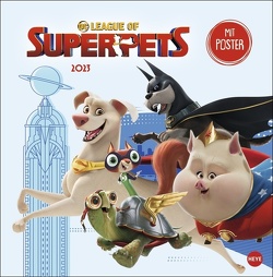 DC Superpets Broschurkalender 2023. Termin-Kalender zum Aufhängen mit den coolen Vierbeinern aus dem Film. Platz für Notizen in einem großen Wandplaner. von Heye