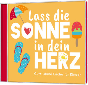 DCD Lass die Sonne in dein Herz von Bald,  Johannes, Die Rinks & Freunde, Don Camillo & die Kids, Harfst,  Samuel, Hunzinger,  Yasmina, Kids Worship, König,  Dania, Müller,  Judith, Müllerbauer,  Mike, Natterer,  Pamela, Peter,  Lars, Plett,  Danny, Rochlitzer,  Sebastian, Studio Kids Mittelhessen, Studiokids Hüttenberg