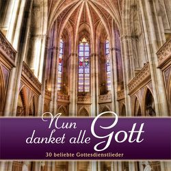 DCD Nun danket alle Gott von Bach-Chor Siegen, Finkbeiner,  Hannelore, Hessische Kantorei, Hörmann,  Georg, Jubilate-Chor, Schulte & Gerth Studiochor, Windsbacher Knabenchor