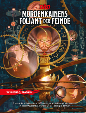 D&D: Mordenkainens Foliant der Feinde von Allsop,  Dave, Babbey,  Tom, Behm,  Mark, Belisle,  Eric, Berube,  Michael, Boros,  Zoltan, Briclot,  Aleksi, Burburan,  Filip, Burdett,  Christopher, Cavotta,  Matt, Chaturvedi,  Sidharth, Chevrier,  Jedd, Cox,  Ed, Crawford,  Jeremy, Drebas,  Olga, England,  Wayne, Erdner,  Cory Trego-, Gerard,  Justin, Grant-West,  Lars, Hannigan,  Leesha, Hodgson,  Jon, Horsley,  Ralph, Hurwitz,  Lake, Jacobson,  Tyler, Kok,  Julian, Landerman,  Daniel, Lawson,  Olly, Lee,  Adam, Lyon,  Howard, Mahy,  Warren, Mearls,  Mike, Metheney,  Brynn, Miller,  Aaron, Murphy,  Scott, Nelson,  Jim, O'Connor,  William, Palacios,  Efrem, Paquette,  Adam, Petrisor,  Ben, Pozas,  Claudio, Proce,  Vincent, Rey,  Rob, Sardinha,  Richard, Schwalb,  Robert J, Seaman,  Chris, Sernett,  Matt, Shkipin,  Ilya, Spearing,  Craig J, Stella,  Zack, Straub,  Philip, Syme,  Bryan, Trampier,  David A., Waters,  Anthony S., Whitters,  Richard, Winter ,  Steve, Wood,  Shawn, Wootten,  Ben, Yum,  Min, Zhang,  Xi James