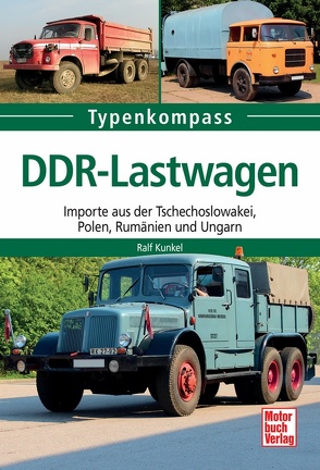 DDR-Lastwagen von Kunkel,  Ralf