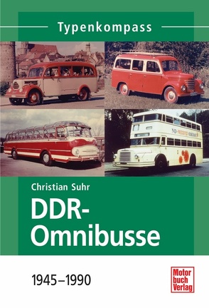 DDR-Omnibusse von Suhr,  Christian