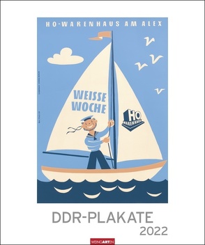 DDR-Plakate Edition Kalender 2022 von Weingarten